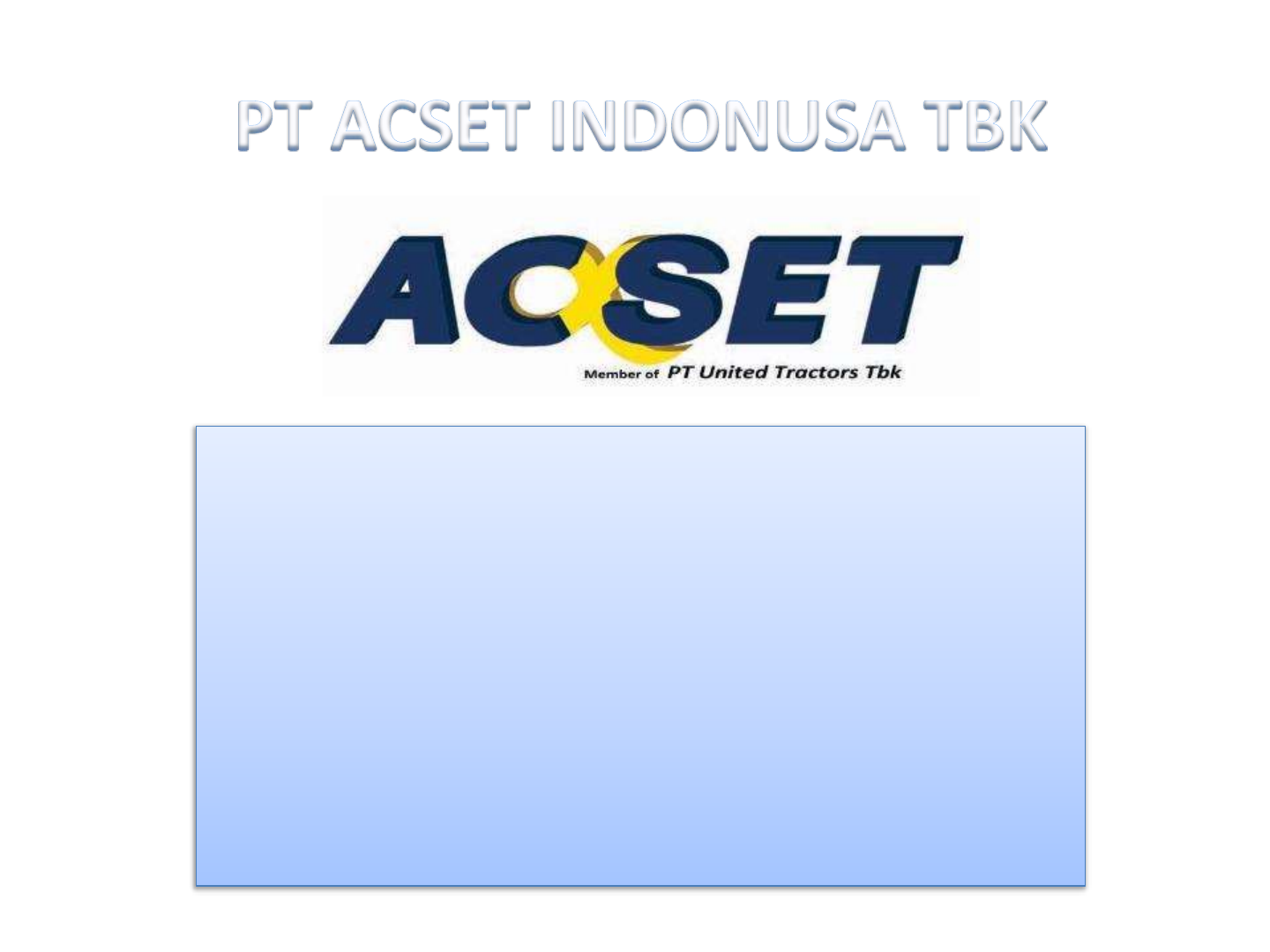 Kuartal I 2019, PT Acset Indonusa (ACST)  Bukukan Pendapatan Rp806,7 Miliar