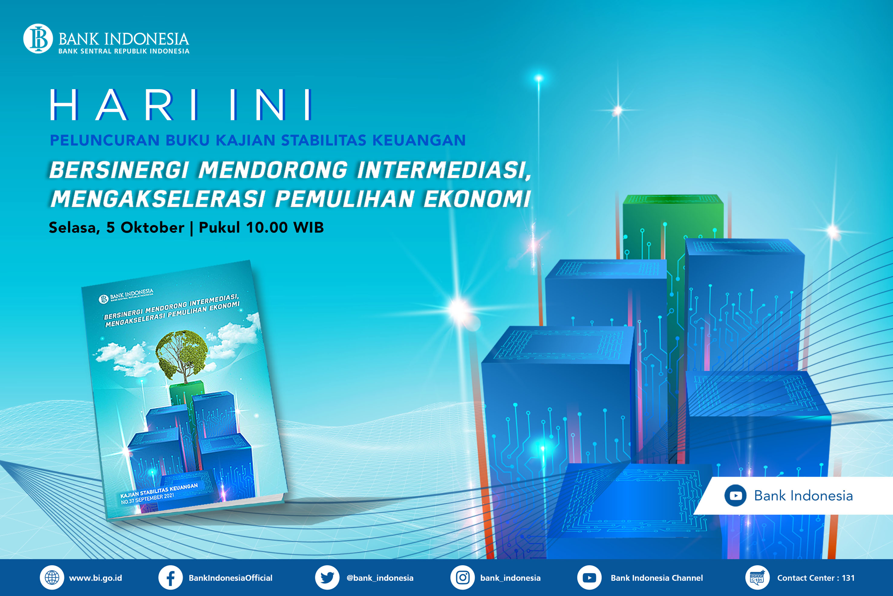 Memasuki Semester II 2021, Stabilitas Sistem Keuangan Tetap Terjaga