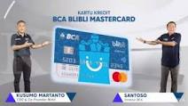 Blibli.com dan Bank BCA (BBCA) Luncurkan Kartu Kredit BCA Blibli Mastercard
