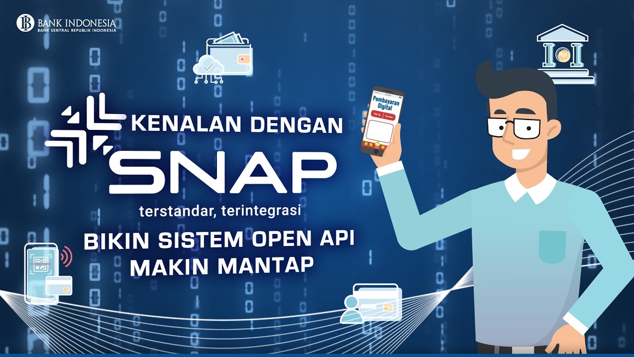 Tahap Awal BI Akan Diterapkan SNAP Pada Juni 2022