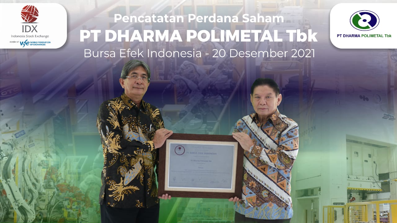 Pasca IPO, Dharma Polimetal (DRMA) Pede Laba Akhir Tahun 2021 Naik 25 Kali Lipat
