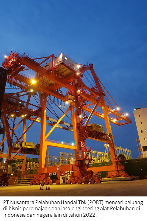 Jajaki Peluang Bisnis Baru, Nusantara Pelabuhan (PORT) Siapkan Strategi Kinerja untuk 2022