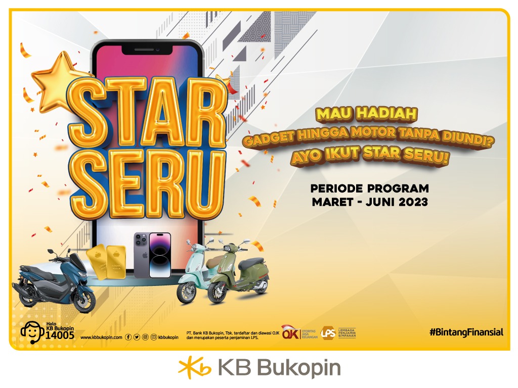 Hadirkan Program STAR SERU, Bank KB Bukopin (BBKP) Bagi-Bagi Hadiah Tanpa Diundi